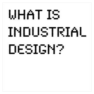Industrial Design Posters & Prints