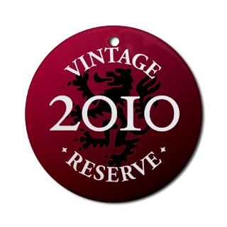 Vintage Reserve 2010 Ornament (Round) for $12.50