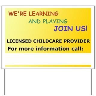 Childcare Provider Sign   Space for Phone Number for $20.00