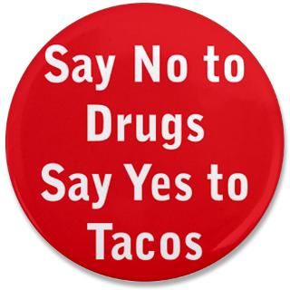 say yes to tacos 3 5 button $ 4 49 qty availability product number
