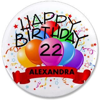 22yr Perz Bday Celebration 3.5 Button for $5.00