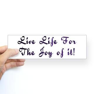 Life Live Design #28 Bumper Bumper Sticker for $4.25