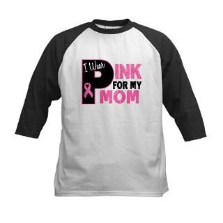 Wear Pink For My Mom 31 Tee