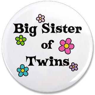 Big Sister Of Twins Gifts  Big Sister Of Twins Buttons  Big