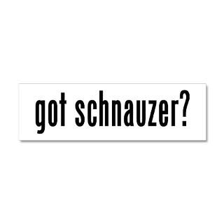 Got Schnauzer Gifts & Merchandise  Got Schnauzer Gift Ideas  Unique