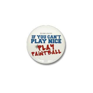 Play Paintball  Sports Slogan Shirts by Remix