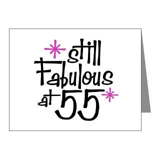 Still Fabulous at 55 Note Cards (Pk of 2