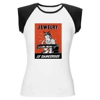 Jewelry Is Dangerous Womens Cap Sleeve T Shirt