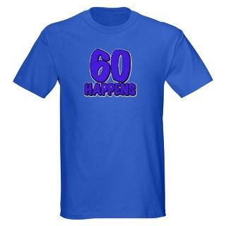 60th birthday   60 happens Black T Shir