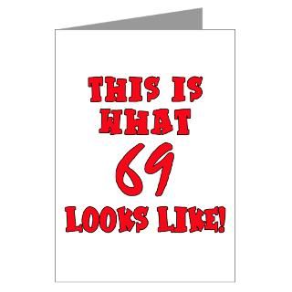 What 69 Looks Like Greeting Cards (Pk of 10)