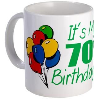 70 Gifts  70 Drinkware  Its My 70th Birthday (Balloons) Mug