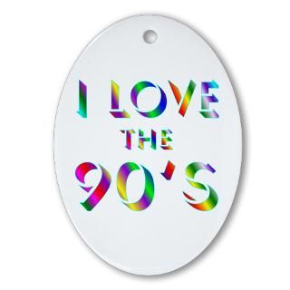 1990 Gifts  1990 Home Decor  Love 90s Oval Ornament