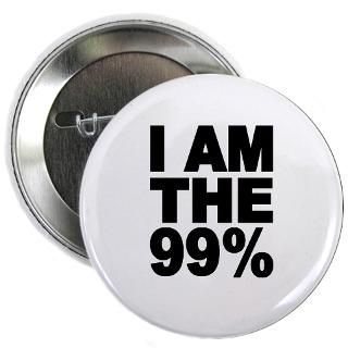 99 Gifts  99 Buttons  I am the 99% Occupy Wall St 2.25 Button