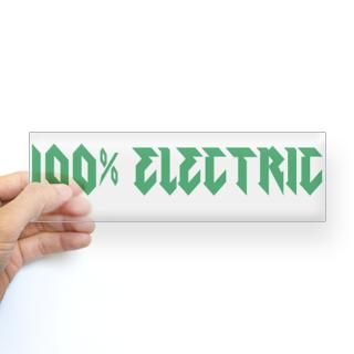 100 Electric Gifts  100 Electric Bumper Stickers