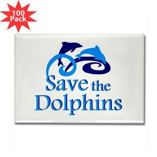 and Entertaining  Save the Dolphins Rectangle Magnet (100 pack