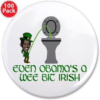 Obamas Irish funny 3.5 Button (100 pack) by numptees050505