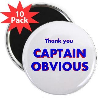 Thank you Captain Obvious 2.25 Magnet (10 pack)