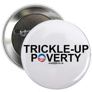 Trickle Up Poverty  AntiObamaStore