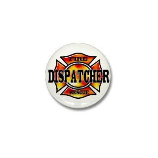 Dispatchers Button  Dispatchers Buttons, Pins, & Badges  Funny