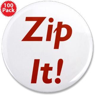 Morton Downey Jr. 3.5 Zip It Button (100 pac