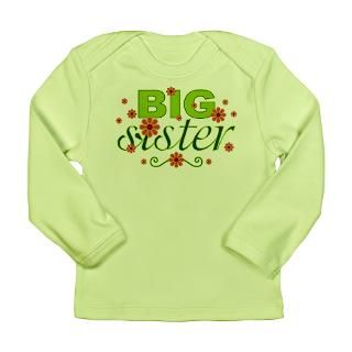 Big Sister Garden Flowers Long Sleeve T Shirt by 1512blvdbaby