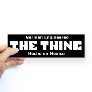 The Thing Gifts  The Thing Bumper Stickers