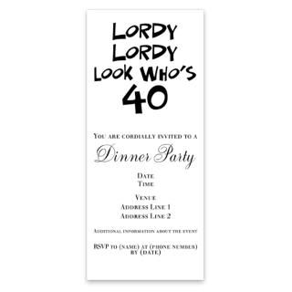 40th birthday lordy lordy Invitations by Admin_CP49581