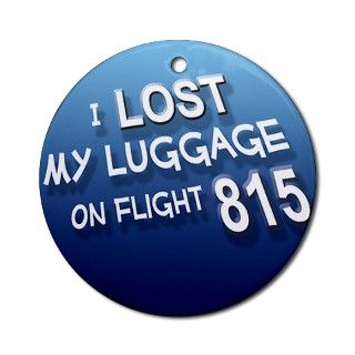 815 Gifts  815 Seasonal  I Lost My Luggage Ornament (Round)