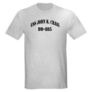 885 Gifts  885 T shirts  USS JOHN R. CRAIG Light T Shirt