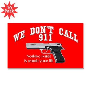 We dont call 911 Sticker (Rectangle 10 pk)