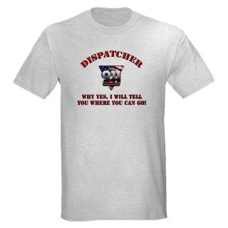 911 Gifts  911 T shirts  911 Dispatcher Light T Shirt