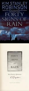 Kim Stanley Robinson Signed Autographed Forty Signs of Rain 1st Ed