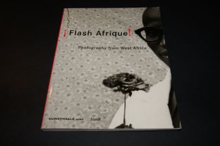 Flash Afrique Photography from West Africa Book African Photo