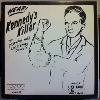 LEE HARVEY OSWALD hear kennedys killer jfk LP VG+ 1964 Private w/Lots