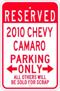 2010 10 Chevy Camaro Parking Sign