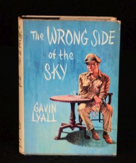1961 The Wrong Side of The Sky Gavin Lyall First Edition