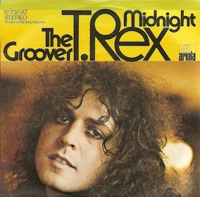Rex Marc Bolan The Groover 1973 Germany PS