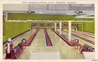 Bowling Alleys of The Hotel Marinette Wisconsin