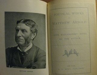 Poetical Works of Matthew Arnold. Publishing date unknown; circa 1900