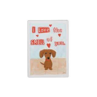 Funny Dachshund Valentine   Love the Smell of You Plaques