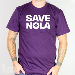 Save Nola New Orleans American Apparel 2001 T Shirt
