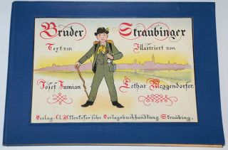 antikes Kinderbuch * Bruder Straubinger * Lothar Meggendorfer * 1910