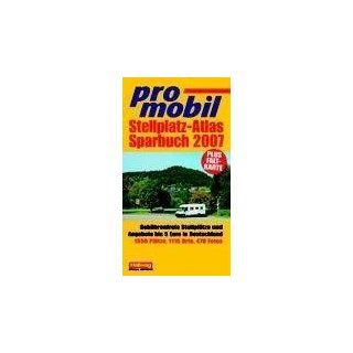 Das Promobil Deutschland Reisemobil Spar Buch 2007 Gebührenfreie