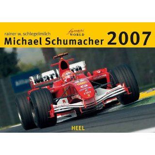 Michael Schumacher 2007 Kalender. Michael Schumacher