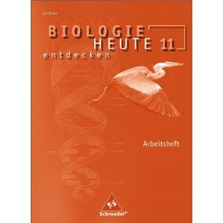 Biologie heute entdecken SII   Ausgabe 2008 für Sachsen Arbeitsheft