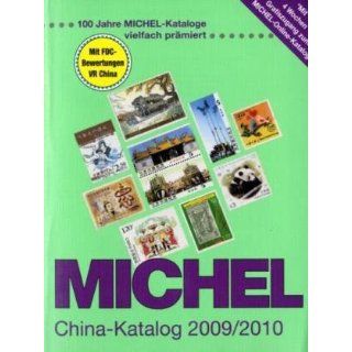 Michel Katalog Übersee 09/1. China 2009/2010 MIt FDC Bewertungen VR