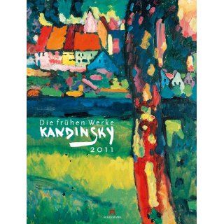 Die frühen Werke Kandinsky 2011 Wassily Kandinsky