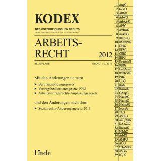 KODEX Arbeitsrecht 2012 Werner Doralt, Edda Stech, Gerda