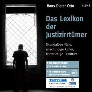 Das Lexikon der Justizirrtümer. 13 CDs + 2  CDs Skandalöse