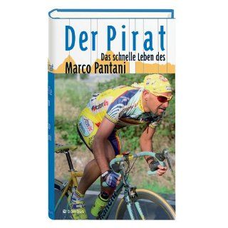 Der Pirat. Das schnelle Leben des Marco Pantani Manuela
